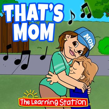 The Learning Station - That's Mom