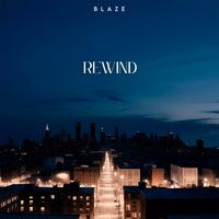 Blaze - REWIND