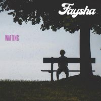 Faysha - Waiting