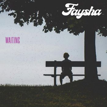 Faysha - Waiting