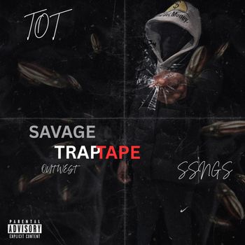 Savage - Trap Tape (Explicit)