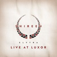 Shireen - Elytra Live