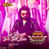 Himesh Reshammiya - Lut Gaye Tere Ishk Mein (From "Badass Ravi Kumar") (Original Motion Picture Soundtrack)