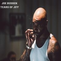 Joe Budden - Tears of Joy (Explicit)
