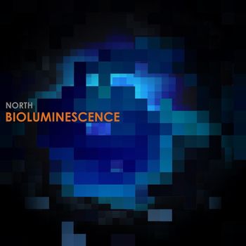 North - Bioluminescence (Explicit)