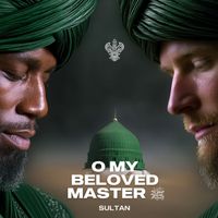 Sultan - My Beloved Master