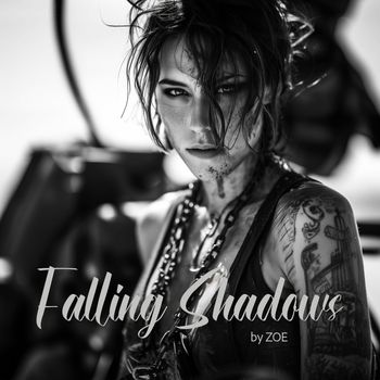 Zoe - Falling Shadows