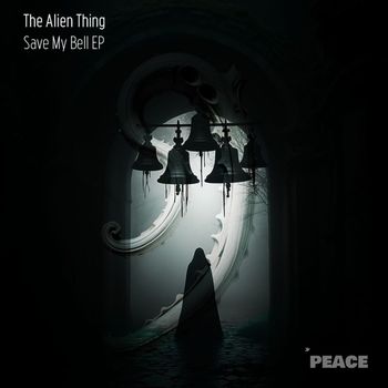Max Alien Thing - Save my Bell EP