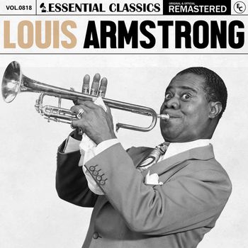 Louis Armstrong - Essential Classics, Vol. 818: Louis Armstrong