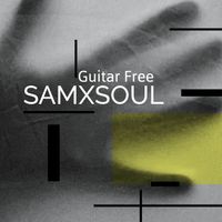 Samxsoul - Guitar Free