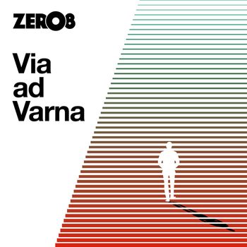 Zero8 - Via Ad Varna