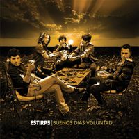 Estirpe - Buenos Días Voluntad