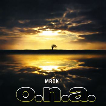 O.N.A. - Mrok