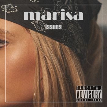 Marisa - Issues (Explicit)
