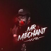 KARL - MR Méchant (Explicit)