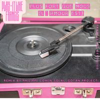 Francis Lai - Plus fort que nous (l'amour est) (Remix Philippe Cohen Solal (Gotan Project))