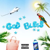 VaDim - GOD BLESS (Explicit)
