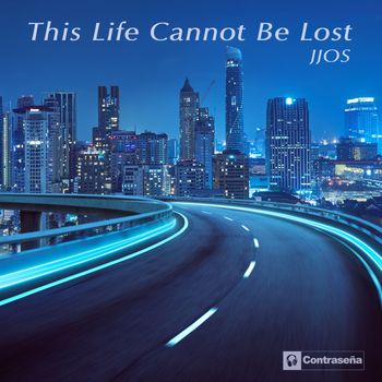 Jjos - This Life Cannot Be Lost