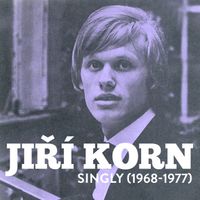 Jiří Korn - Singly (1968-1977)