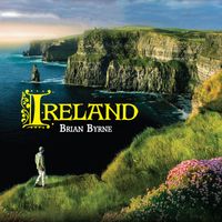 Brian Byrne - Ireland (Original Motion Picture Soundtrack)