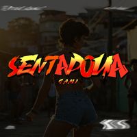 GAMI - SENTADONA (Explicit)