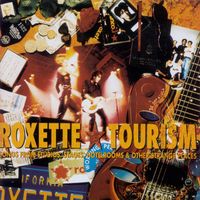 Roxette - Tourism