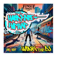 Wink The Dj - Hardcore Hip Hop