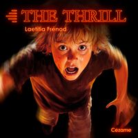 Laetitia Frenod - The Thrill