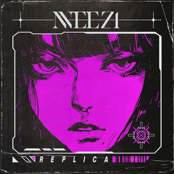 Neezi - Replica (Explicit)