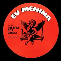 TELMO - EU MENINA (Explicit)