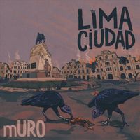 Muro - Lima Ciudad