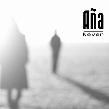 Aña - Never