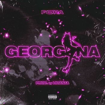 Fora - Georgina (Explicit)