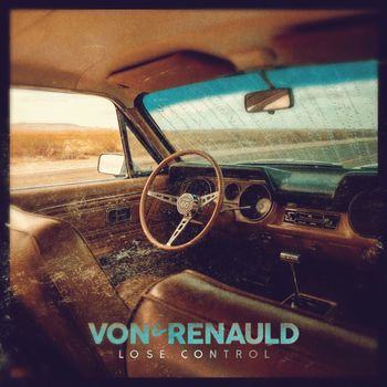 Von & Renauld - Lose Control