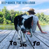 Deep-Maker - To Je To (Explicit)