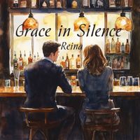 Reina - Grace in Silence