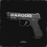 nihal - Barood (Explicit)