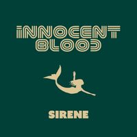 Innocent Blood - Sirene