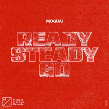 MOGUAI - Ready Steady Go