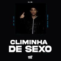 DJ 2B - CLIMINHA DE SEXO (Explicit)
