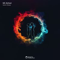 Aaron Decay - Mi Amor