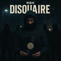 RBK - Disquaire (Explicit)