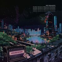HOUSEOFJOY - Another Version of Become A RocKstar (EP)