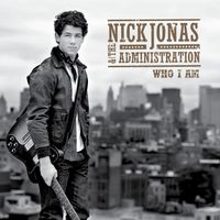Nick Jonas & The Administration - Who I AM