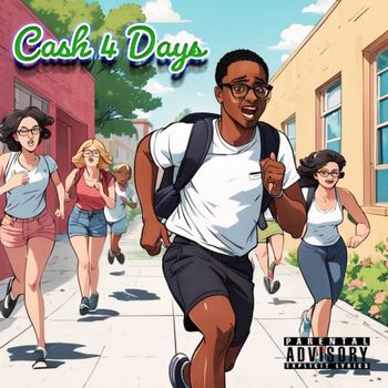 Evo - Cash for Days (Explicit)