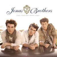 Jonas Brothers - Lines, Vines and Trying Times
