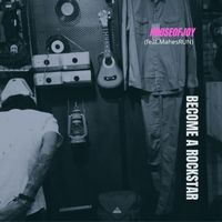 HOUSEOFJOY - Become A RocKstar (Single Version)