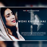 Salma Khan - Wohi Khuda Hai