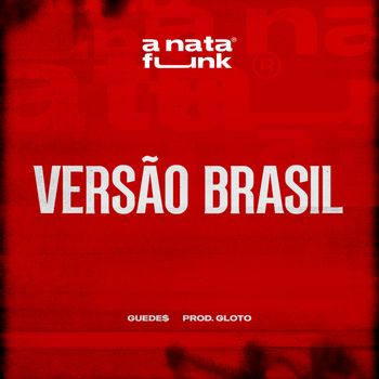 Guedes - Versão Brasil