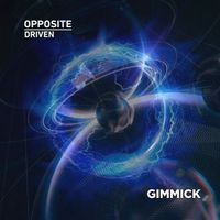 Opposite - Driven